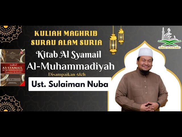 Kuliah Maghrib Surau Alam Suria 11 Jan 2025 | 11 Rejab 1446H