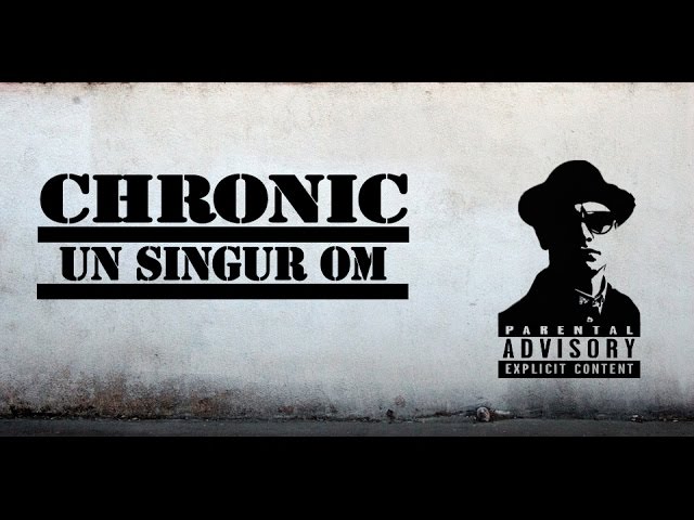 1.Chronic- Psihopat (Official clip)