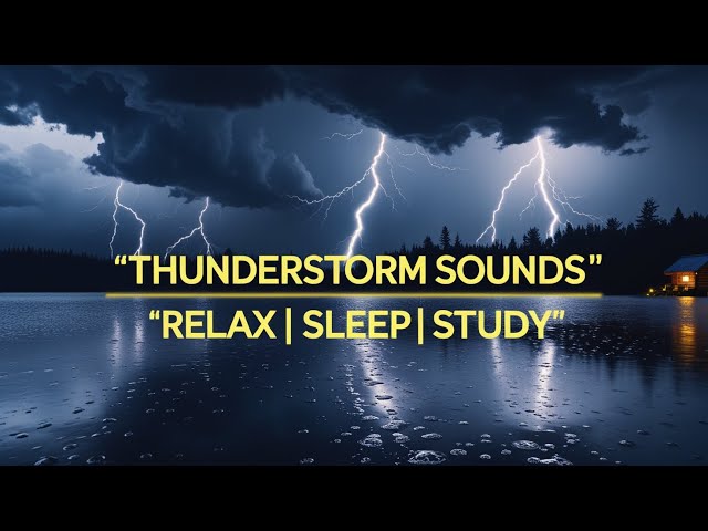 Relaxing Thunderstorm Sounds with Rain |  Thunder & Lightning Ambience for Sleep | HD Nature Video