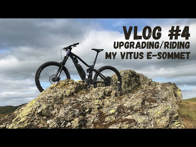 Vlog #4, upgrading and riding my Vitus E-Sommet