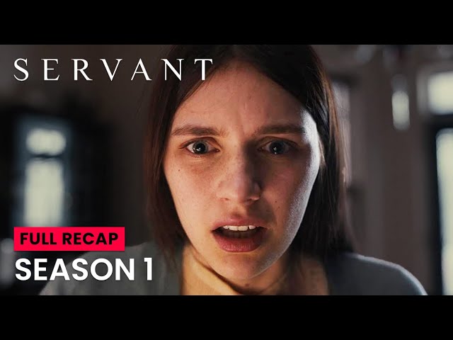 Servant Season 1 Recap | Apple TV+