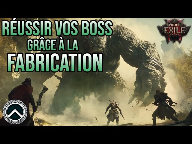 BOSS & CONSEILS FABRICATION ★ PATH OF EXILE 2