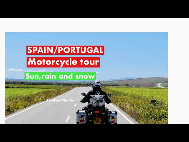 3000 mile Motorcycle Adventure,Spain and Portugal