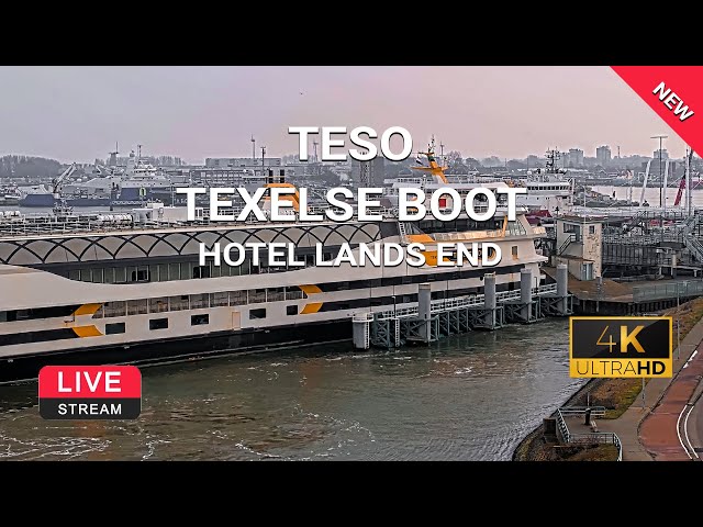 Hotel Lands End | Teso boot Texel | Den Helder | webcam live 4K | Texelinformatie.NL