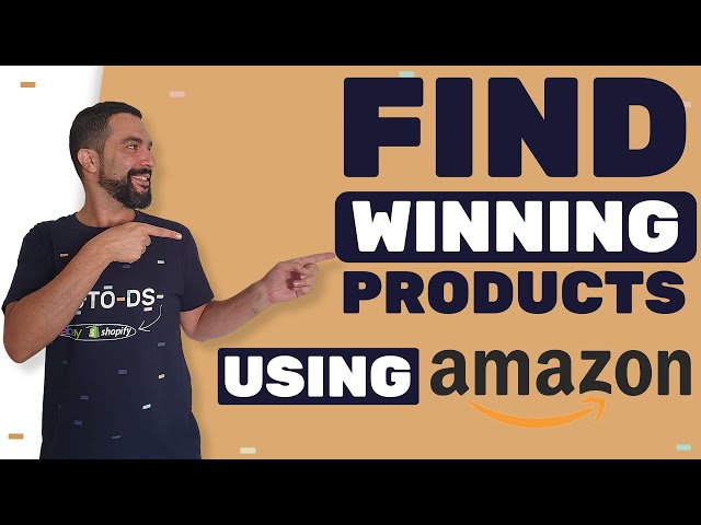 How to Find TRUE Winning Products Through Amazon Best Sellers?  A Step-by-Step Guide