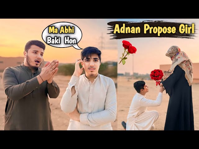 Adnan Proposing For Girl | 😱Range Hathon Pakda Gaya | @DuckyBhai