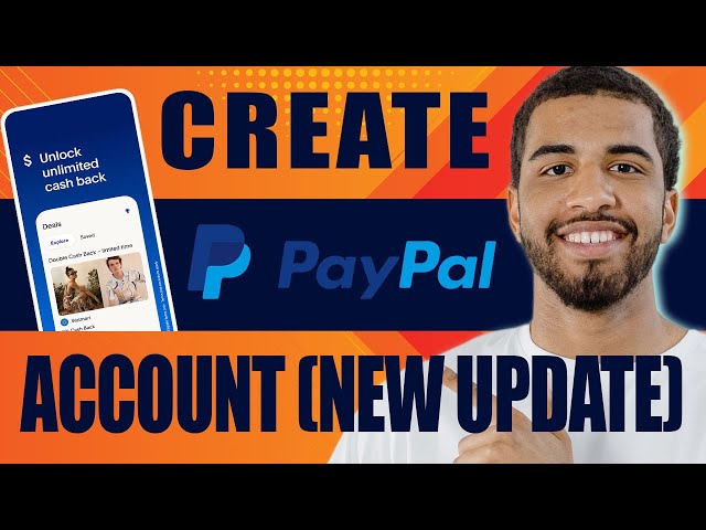 How to Create PayPal Account (New Update, 2025)