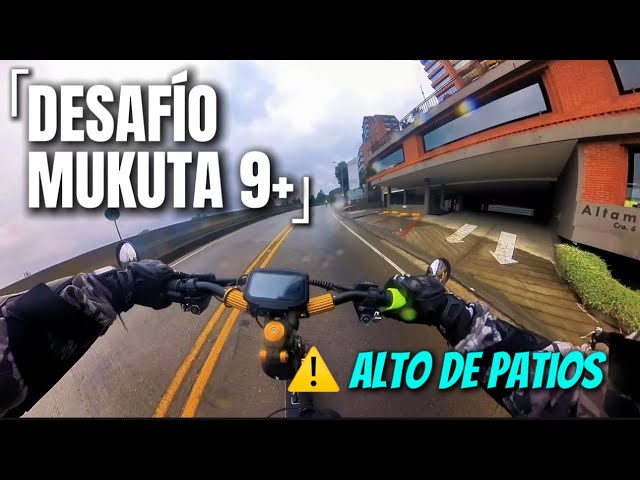 ¿Podrá la MUKUTA 9+ con el Alto de Patios? 🤩⚡️