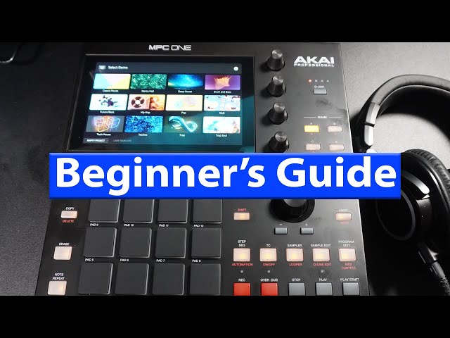 MPC ONE Tutorial - For Complete Beginners