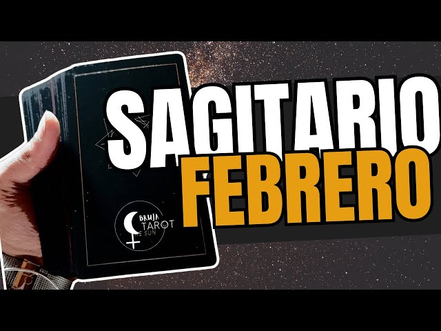 ♐️Sagitario Febrero 2025♐️ ¿Qué Estás Haciendo Mal?🤔