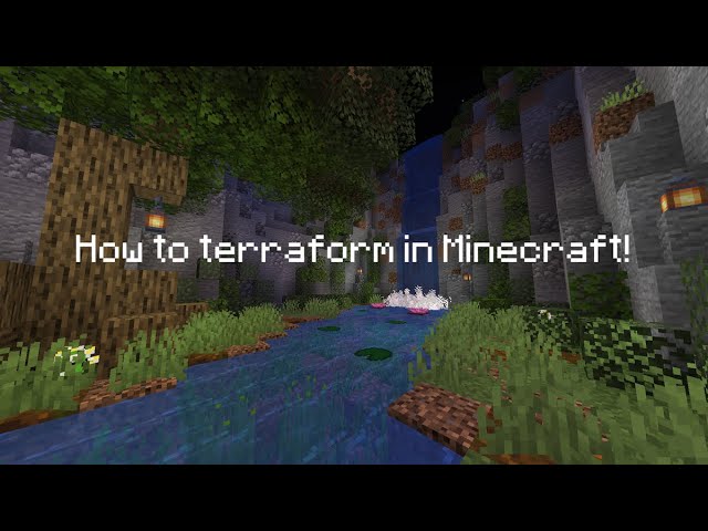 How to Terraform in Minecraft - COMPLETE GUIDE 2021