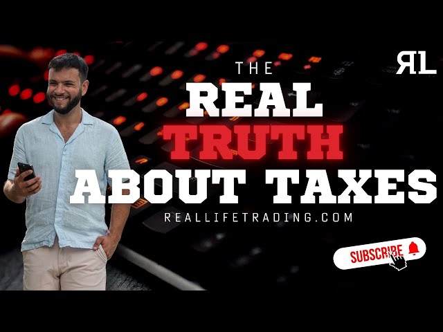 The Real Truth About Taxes