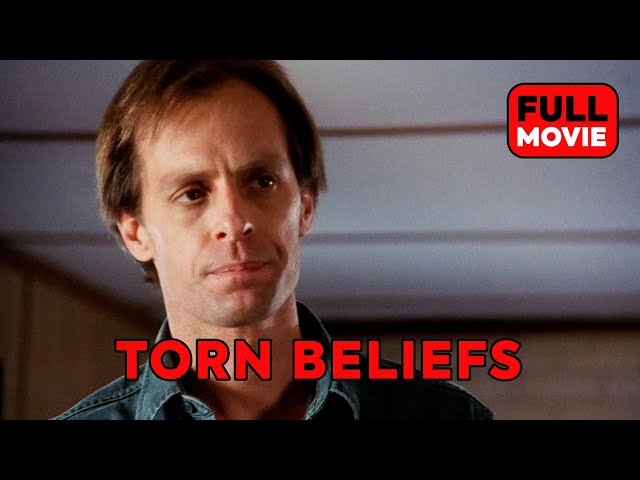 Torn Beliefs | English Full Movie