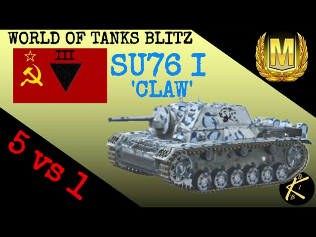 SU76I Claw WOT Blitz 5 vs 1 ACE Mastery #worldoftanksblitz #wotb #wotblitz #su76i