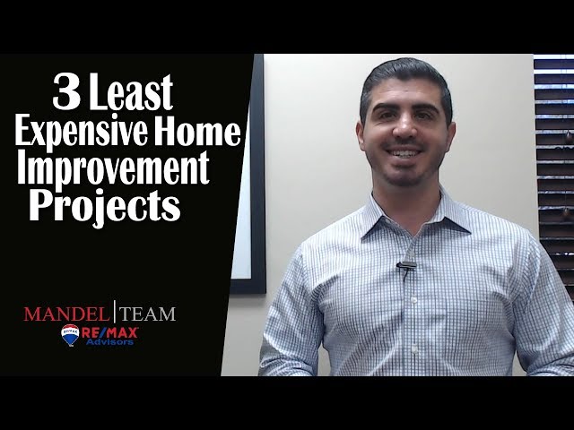 3 Least Expensive Home Improvement Projects