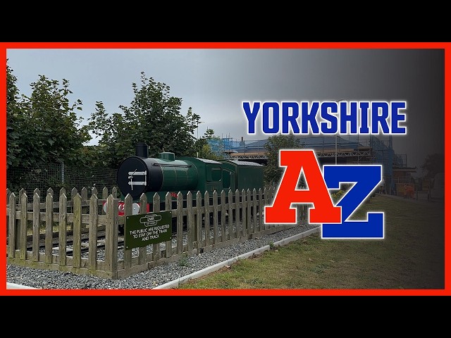 Will I find some Chips? | A to Z of Yorkshire - Station F: Part 2