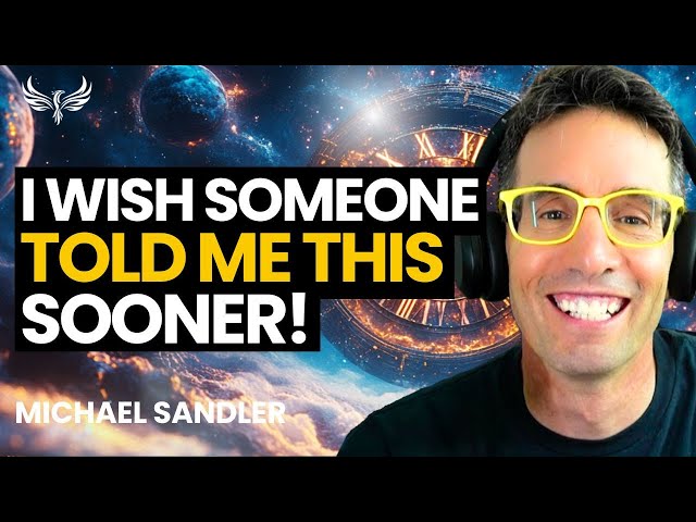 EARTH SHATTERING Revelations About the True Meaning of Time | Michael Sandler