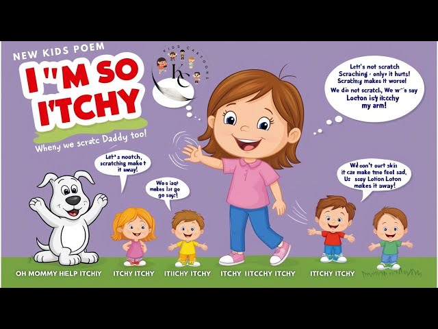 I’m So Itchy New Kids Poem