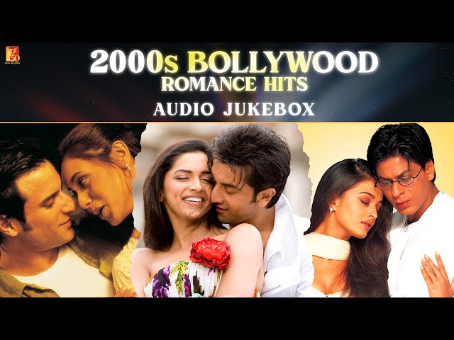 2000s Bollywood Romance Hits | Audio Jukebox | Hindi Love Songs | Superhit Romantic Songs