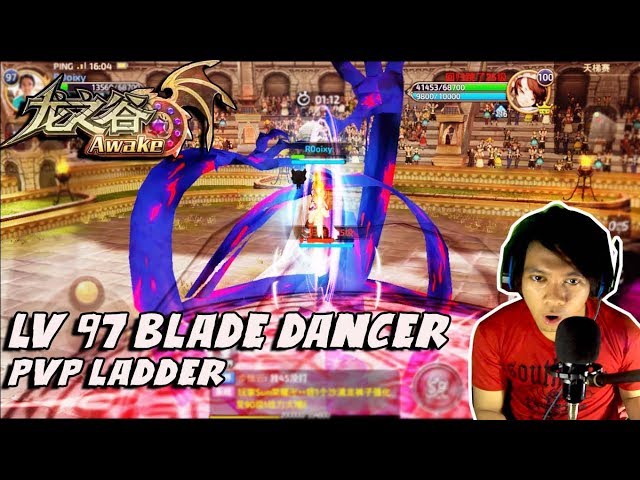 Lv 97 Blade Dancer PvP Ladder - Dragon Nest Awake Mobile Game - Android/iOS Game