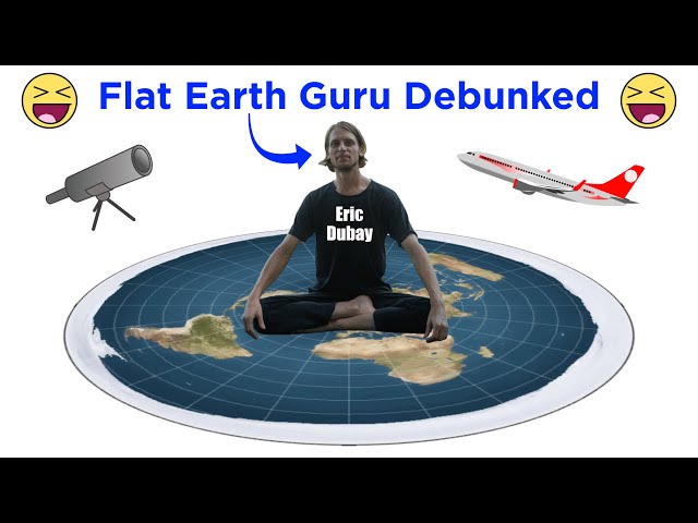 Eric Dubay Sucks at Life (200 Flat Earth “Proofs” Debunked)