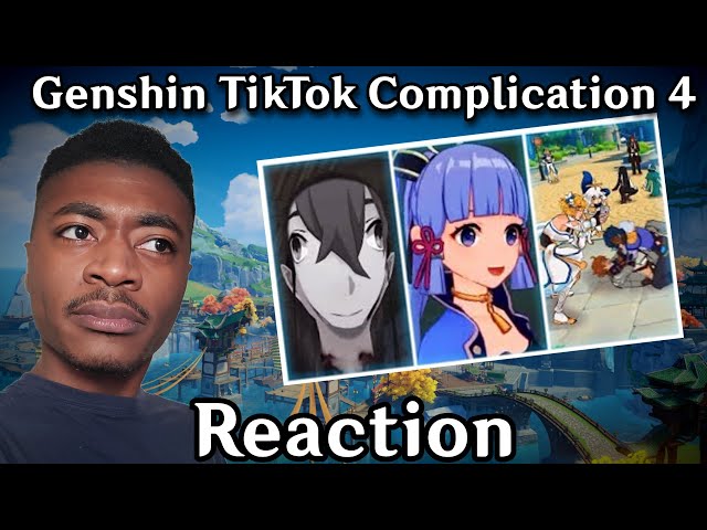 Reaction to TikTok Genshin Impact Funny Moments #4