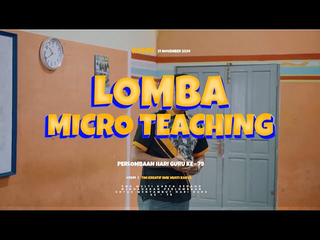 Lomba Guru Micro Teaching 2024