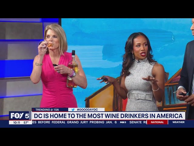 DC is home to the most wine drinkers in America | FOX 5 DC