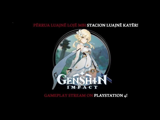 Genshin Impact Gameplay Stream