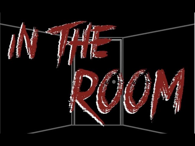 In The Room | 360 degree immersive horror experience