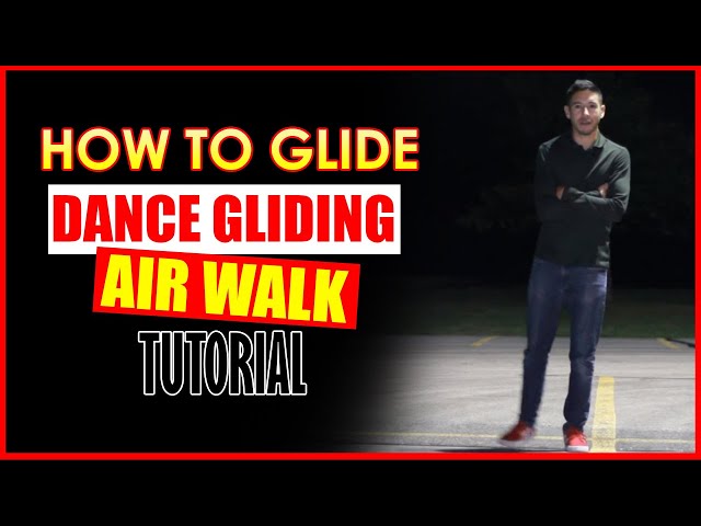 How to Glide - How to Dance Gliding Air Walk Tutorial - Brambilabong