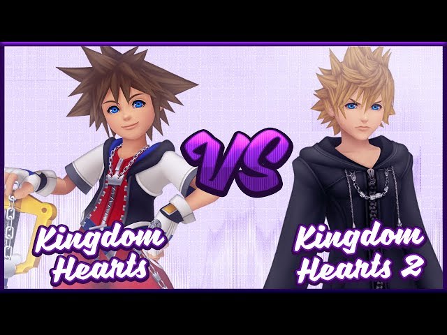 Kingdom Hearts vs. Kingdom Hearts 2