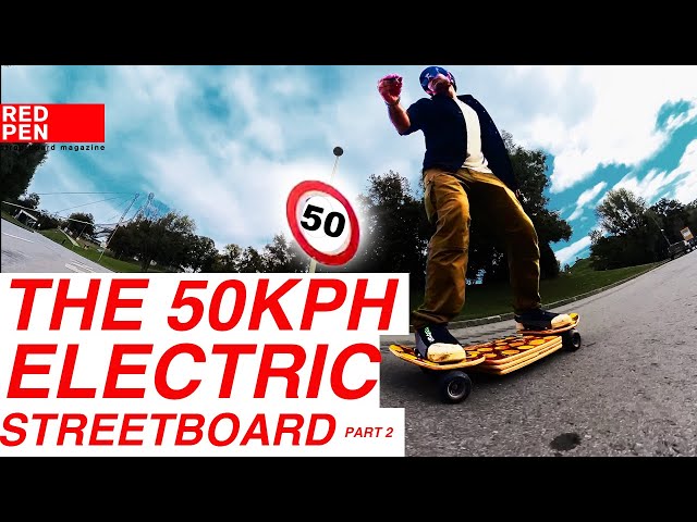 The 50KPH Electric Streetboard Part 2