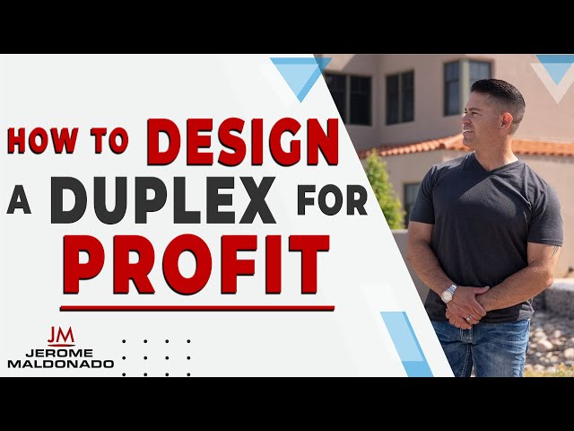 How To Design & Build A Duplex House for Profit