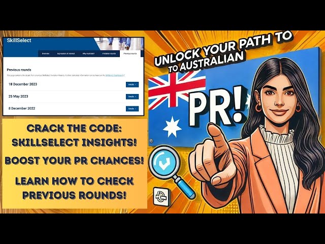 Unlocking SkillSelect: How to Check Previous EOI Invitation Rounds for Australian PR | Expert Guide