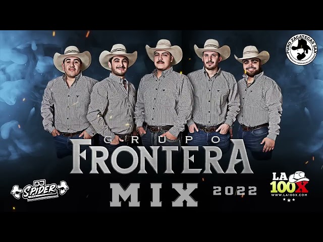 Grupo Frontera Mix 2023 dj spider