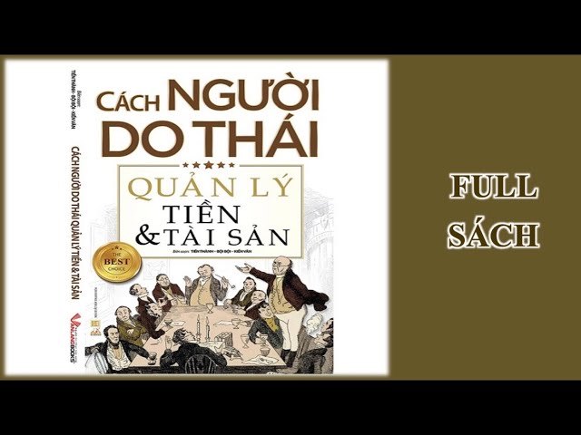 Kho Sách Nói Channel | Cách Người Do Thái Quản Lý Tiền Và Tài Sản