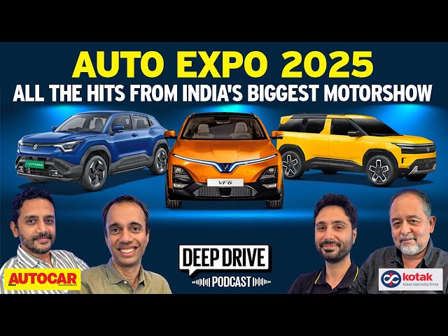 Auto Expo 2025 stars and why they're significant | Deep Drive Podcast Ep. 43 | Autocar India