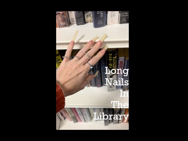 Long Natural Nails In The Library - Booking Tapping and Scratching - ASMR