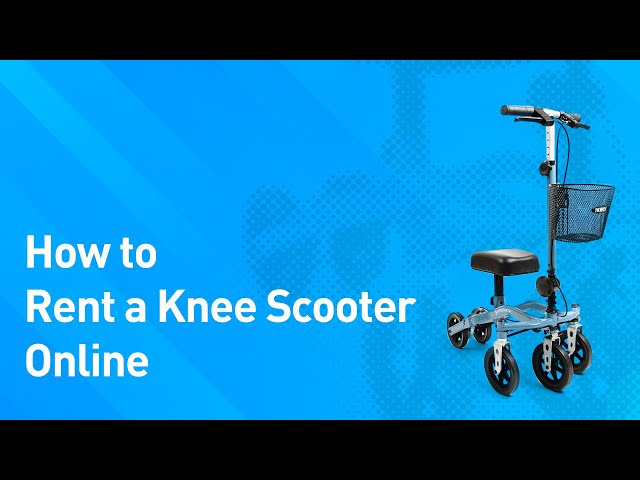 How to rent a knee scooter online (and save money)