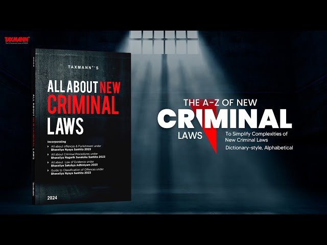 Taxmann's All About New Criminal Laws | 'Dictionary-style' Handbook | 500+ Concepts