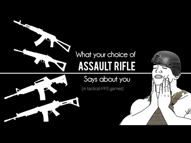 Assault Rifle Stereotypes In Tactical FPS games