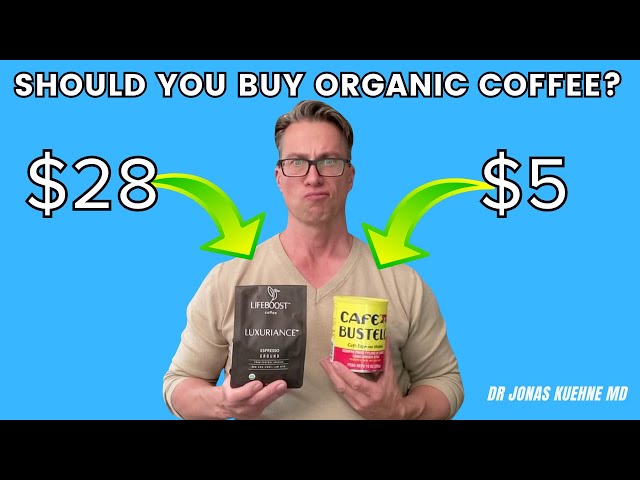 Is organic coffee healthier?