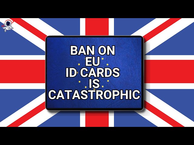 Brexit: British tourism chief describes ban on EU ID cards as catastrophic | Outside Views