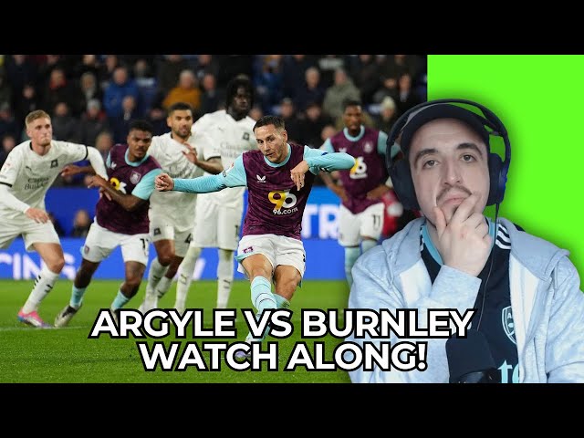 PLYMOUTH ARGYLE VS BURNLEY WATCH ALONG!