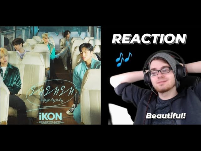 My FIRST time listening to iKON! - ‘왜왜왜 (Why Why Why)’ M/V | REACTION