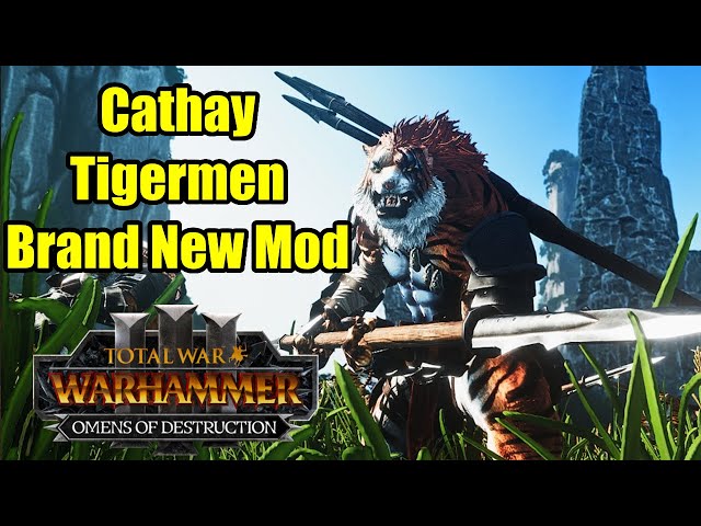 This NEW Mod Adds TIGERMEN To Grand Cathay - New Lord, Heroes & Units - Total War Warhammer 3