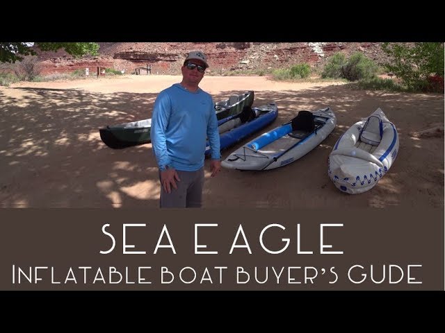 Sea Eagle Inflatable Kayak Buyer's Guide