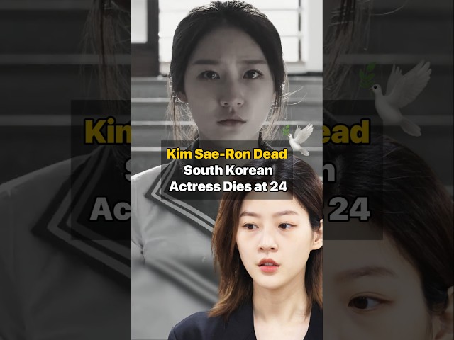 Kim Sae Ron’s Sudden Passing Shocks Fans