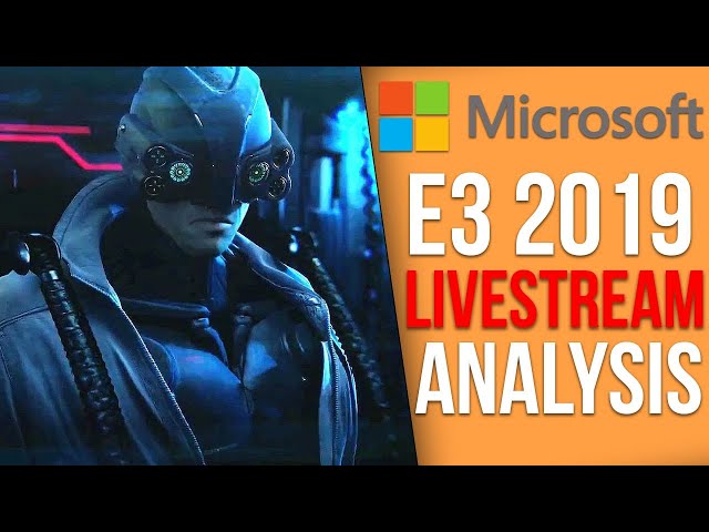 Microsoft E3 2019 Presentation - Live Analysis and Breakdown